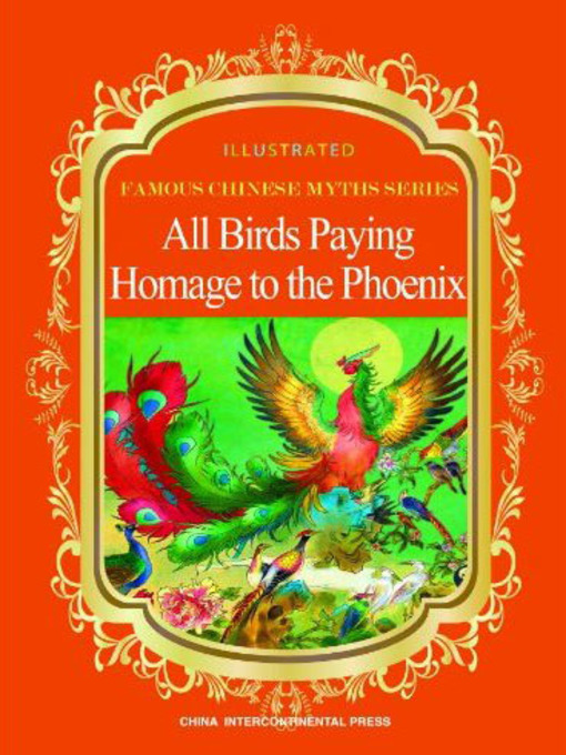 Title details for All Birds Paying Homage to the Phoenix (百鸟朝凤) by Duan Lixin - Available
